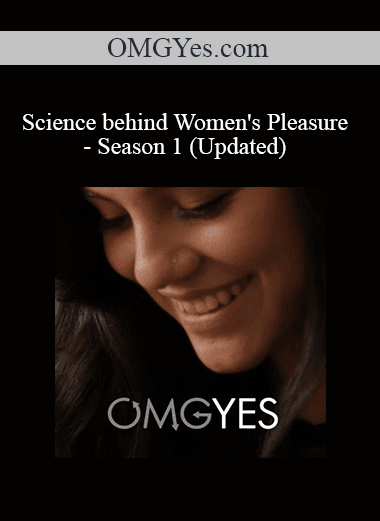 OMGYes.com - Science behind Women's Pleasure - Season 1 (Updated)