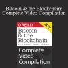 O’Reilly Media - Bitcoin & the Blockchain: Complete Video Compilation