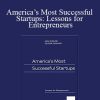 Oliver Samwer - America’s Most Successful Startups: Lessons for Entrepreneurs