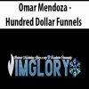 Omar Mendoza – Hundred Dollar Funnels