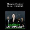 OptionMillionaires - Member Content (Gold+Diamond)
