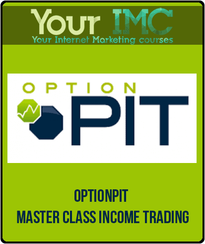 [Download Now] Optionpit – Master Class Income Trading