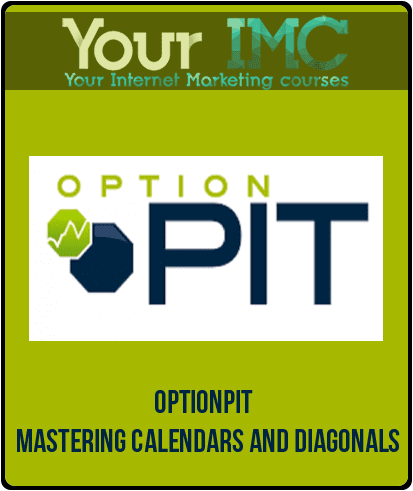 Optionpit – Mastering Calendars and Diagonals