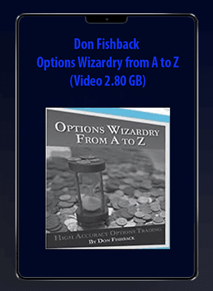 Don Fishback – Options Wizardry from A to Z (Video 2.80 GB)