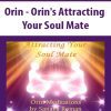 [Download Now] Orin - Orin's Attracting Your Soul Mate (No Transcript)