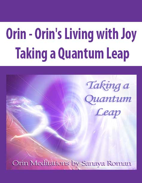 [Download Now] Orin - Orin's Living with Joy: Taking a Quantum Leap (No Transcript)