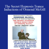 [Download Now] Ormond McGill - The Secret Hypnosis Trance Inductions of Ormond McGill