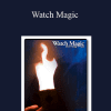 Oz Pearlman - Watch Magic