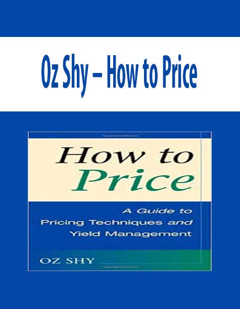 Oz Shy – How to Price