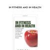PHILIP B. MAFFETONE – IN FITNESS AND IN HEALTH