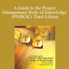 PMI - A Guide to the Project Management Body of Knowledge (PMBOK) Third Edition