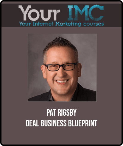 [Download Now] Pat Rigsby - Ideal Business Blueprint