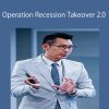 Patric Chan - Operation Recession Takeover 2.0