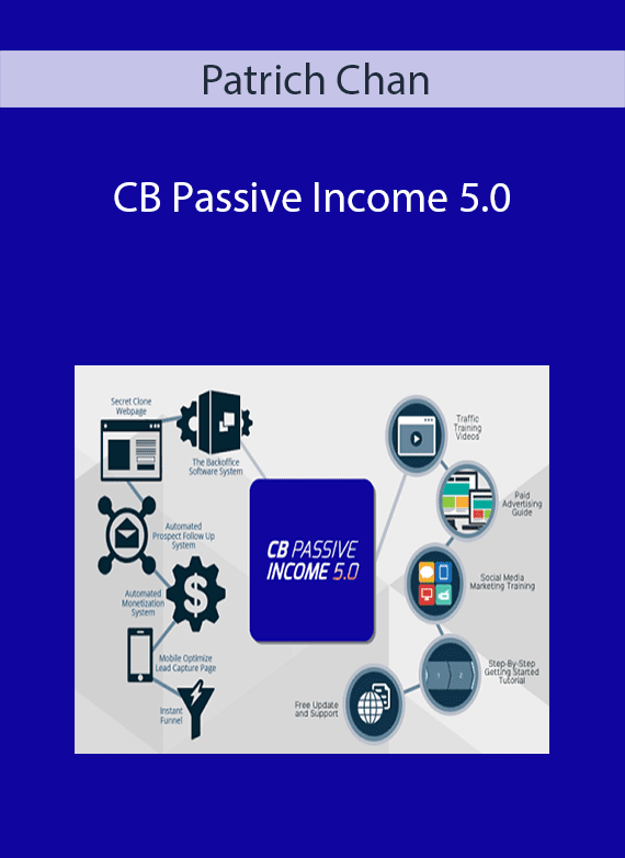 Patrich Chan - CB Passive Income 5.0