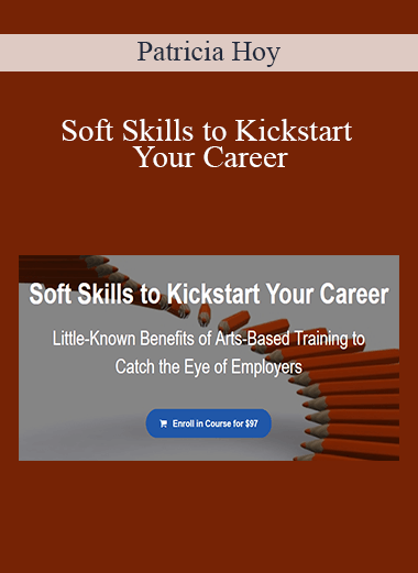 Patricia Hoy - Soft Skills to Kickstart Your Career