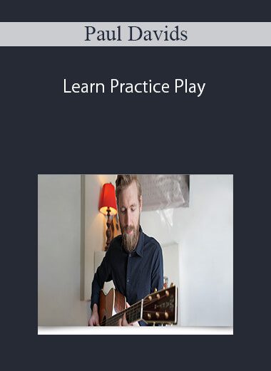 [Download Now] Paul Davids - Learn Practice Play