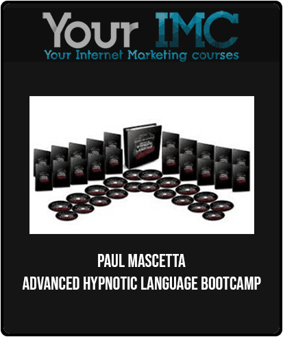 [Download Now] Paul Mascetta - Advanced Hypnotic Language Bootcamp