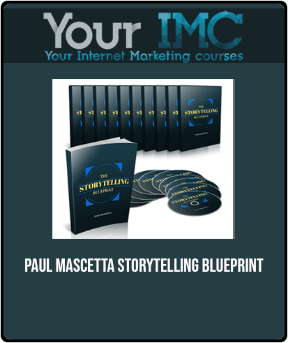 [Download Now] Paul Mascetta - Storytelling Blueprint