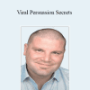 Paul Mascetta - Viral Persuasion Secrets