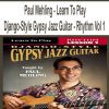 [Pre-Order] Paul Mehling - Learn To Play Django-Style Gypsy Jazz Guitar - Rhythm Vol 1