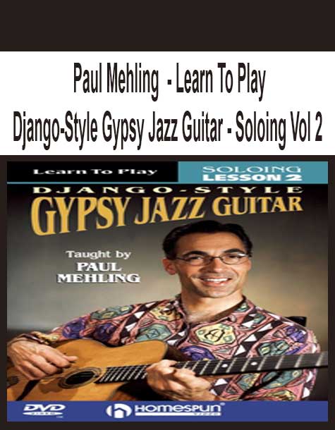 [Pre-Order] Paul Mehling  - Learn To Play Django-Style Gypsy Jazz Guitar - Soloing Vol 2