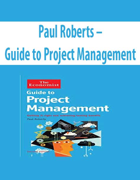 Paul Roberts – Guide to Project Management