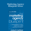 Paul Roetzer - Marketing Agency Blueprint Series