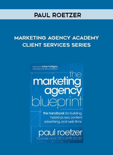 Paul Roetzer - Marketing Agency Academy - Client Services Series