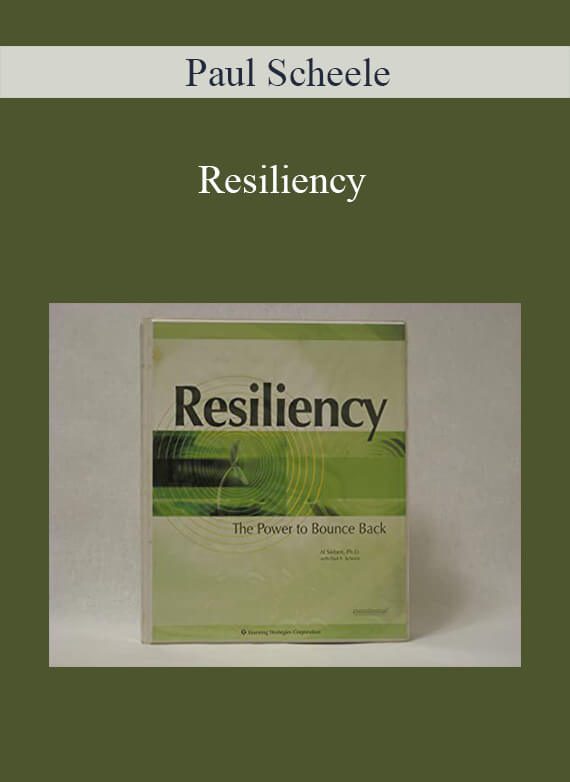 [Download Now] Paul Scheele – Resiliency