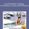 [Download Now] Paul Zaichik - EasyFlexibility Training Certification Course (Gold Edition)