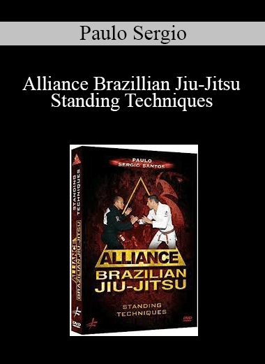 Paulo Sergio - Alliance Brazillian Jiu-Jitsu Standing Techniques