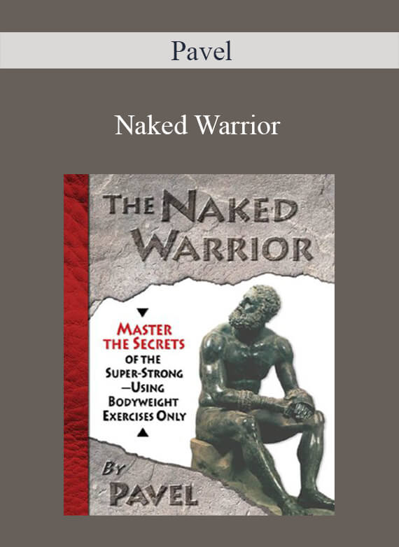 Pavel – Naked Warrior