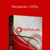 PermaLink + OTOs