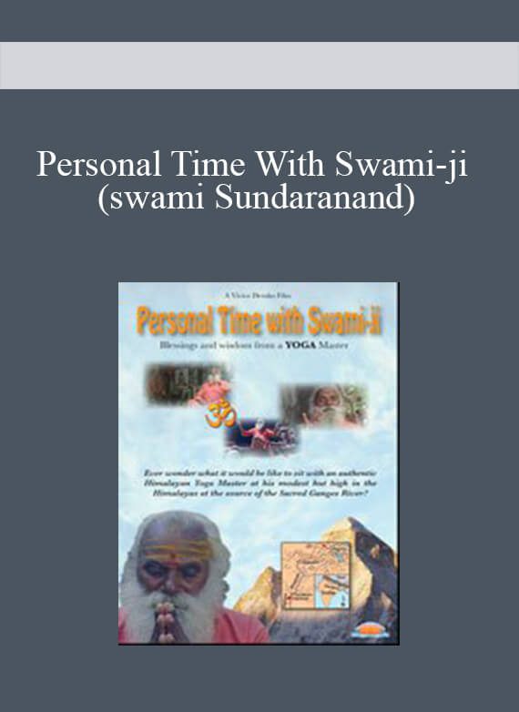 [Download Now] Personal Time With Swami-ji (swami Sundaranand)
