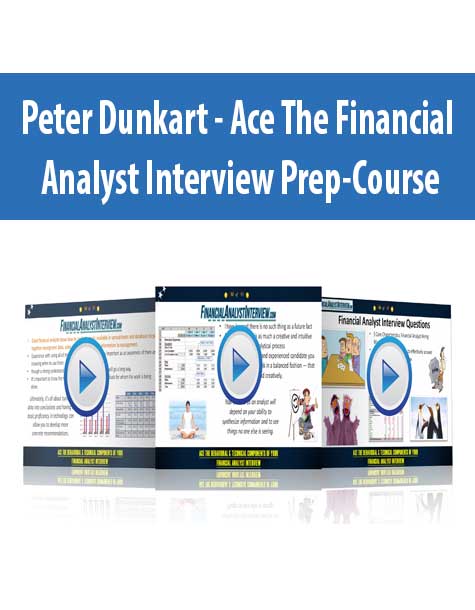 [Download Now] Peter Dunkart – Ace The Financial Analyst Interview Prep-Course