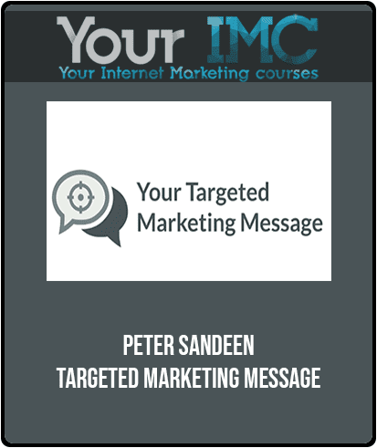 [Download Now] Peter Sandeen - Targeted Marketing Message
