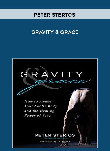Gravity & Grace - Peter Stertos