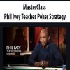[Download Now] Phil Ivey Teaches Poker Strategy – MasterClass