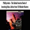 Phillip Jenks – The Global Investor Book of Investing Rules. Advice from 150 Market Masters