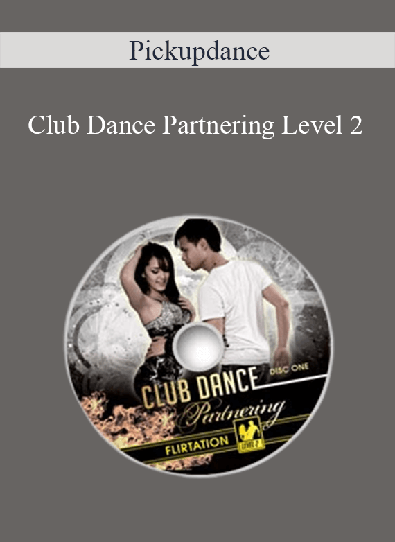 [Download Now] Pickupdance - Club Dance Partnering Level 2