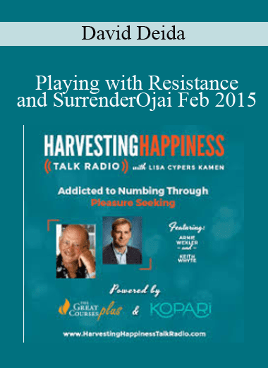Playing with Resistance and Surrender Ojai Feb 2015 - David Deida