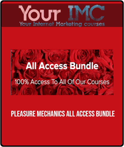 [Download Now] Pleasure Mechanics - All Access Bundle