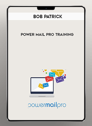 [Download Now] Bob Patrick - Power Mail Pro Training