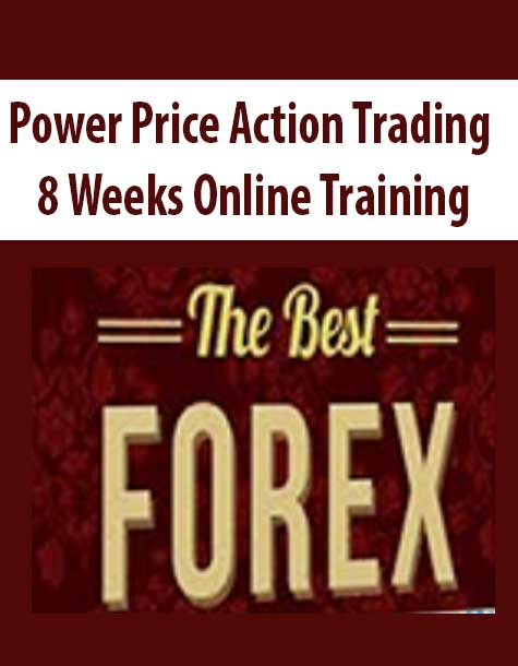 [Download Now] Power Price Action Trading – 8 Weeks Online Training