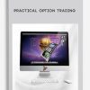 Practical Option Trading