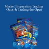 Pristine – Dan Gibby – Market Preparation Trading Gaps & Trading the Open