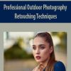 Professional Outdoor Photography Retouching Techniques