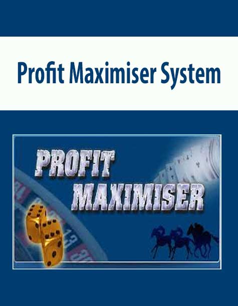 Profit Maximiser System