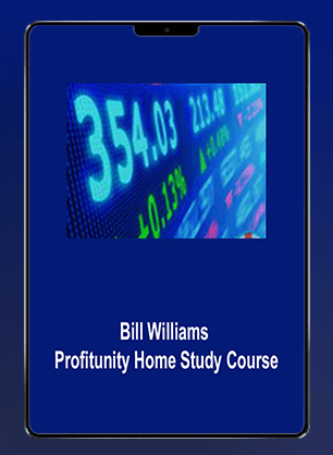 [Download Now] Bill Williams – Profitunity Home Study Course (profitunity.com)