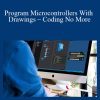 Program Microcontrollers With Drawings – Coding No More